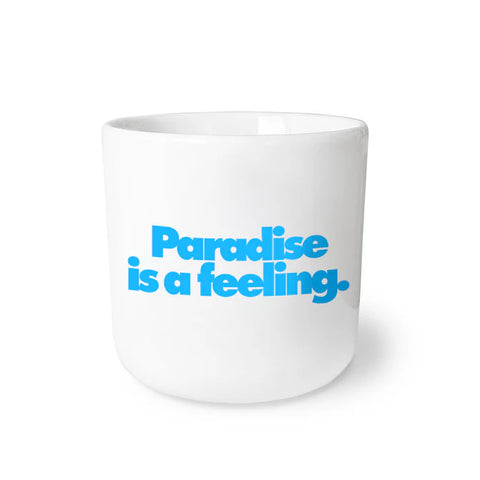 Navucko PARADISE IS A FEELING Cup / Becher